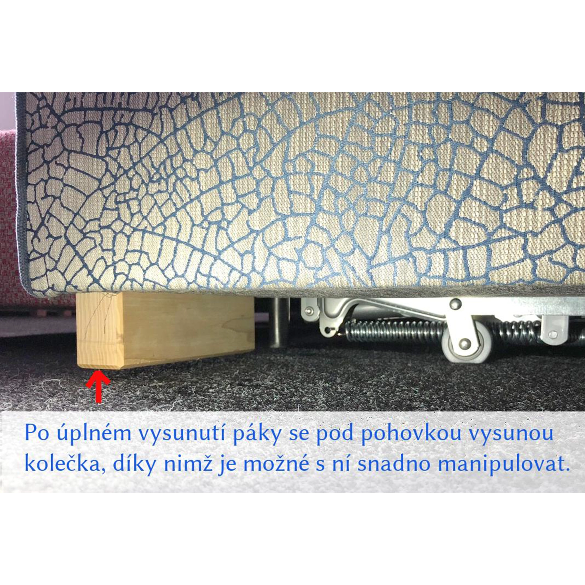 Mechanismus pro snadný pohyb sofa